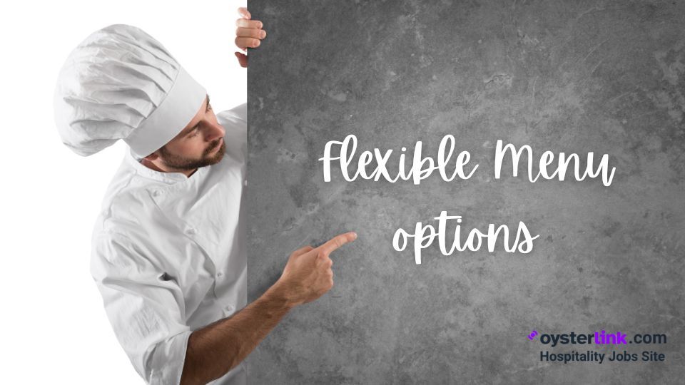 flexible menu options