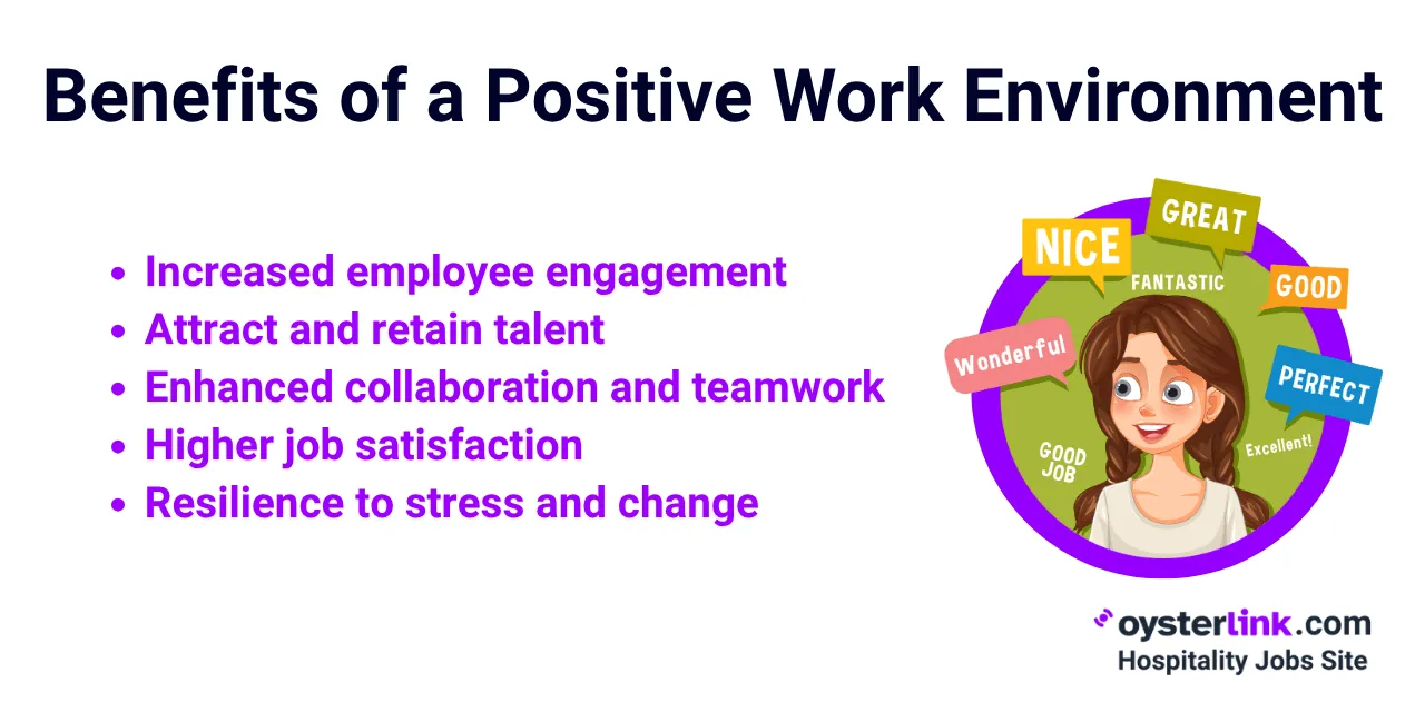Benefits of a Positive Work Environment