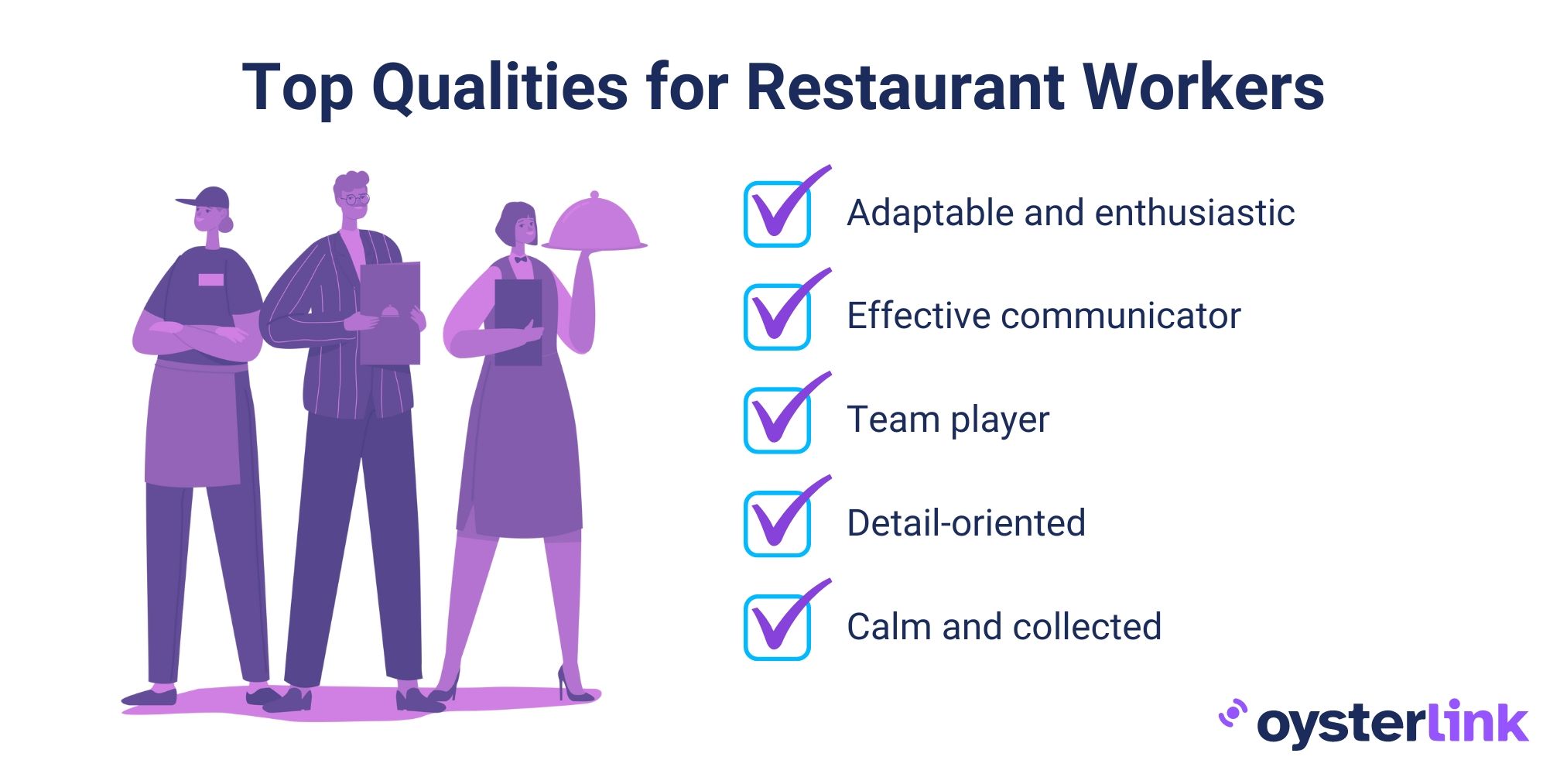 Top qualities for restaurant workers