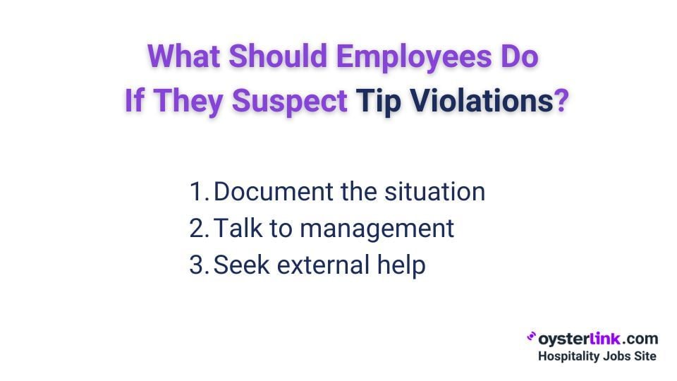 what should employees do if they suspect tip violations