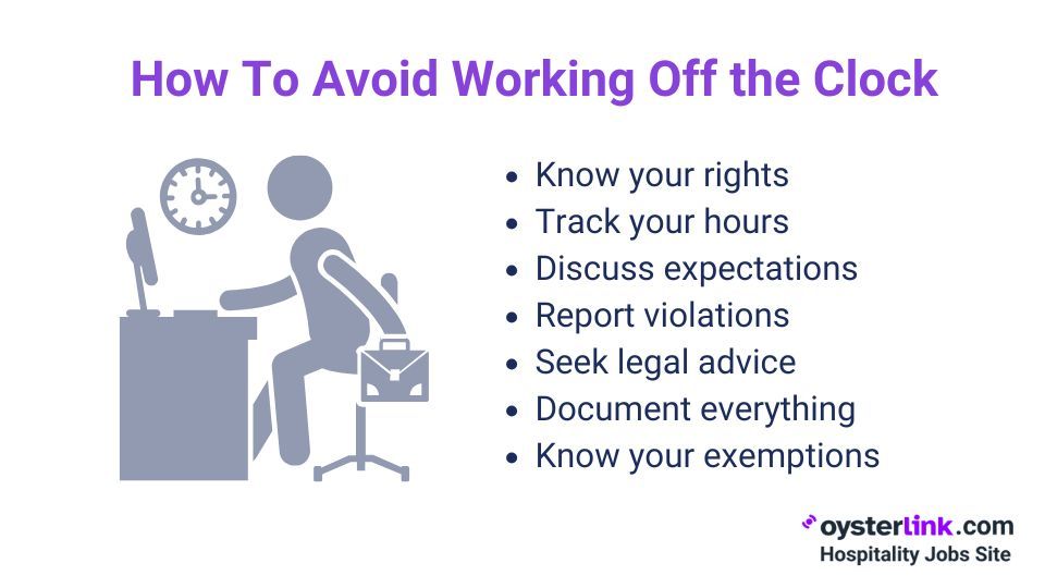 How to avoid working off the clock