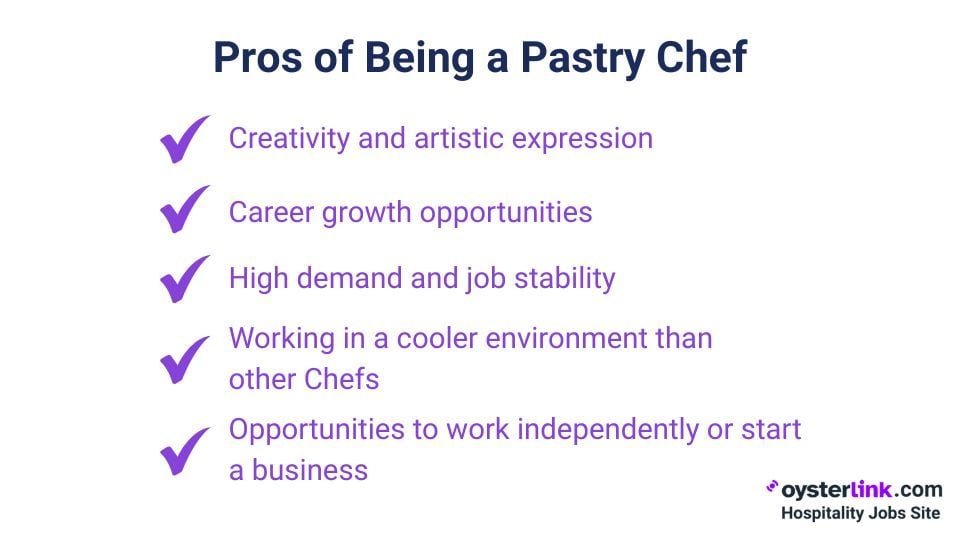 pros of being a pastry chef