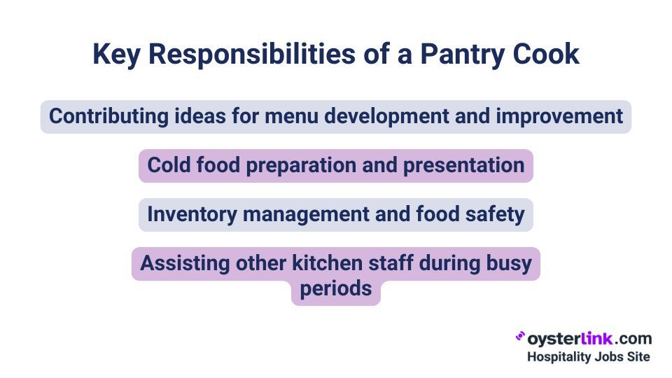 key responsibilities of a pantry cook