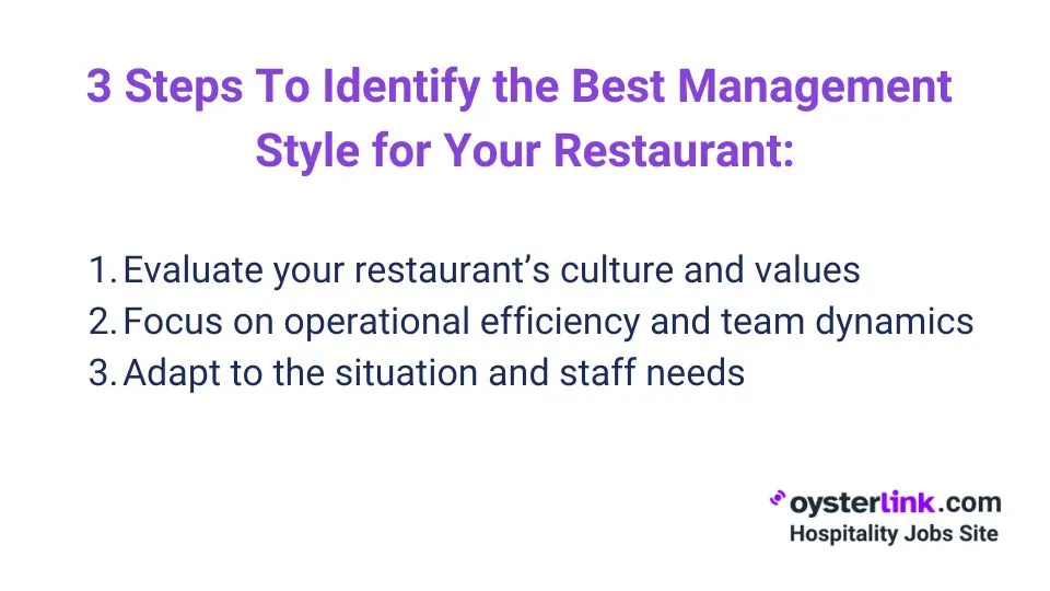 3 steps to identify the best management style for your restaurant