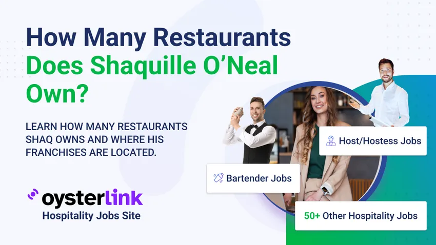 How Many Restaurants Does Shaquille O’Neal Own
