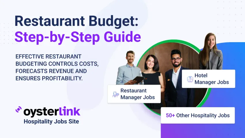 Restaurant Budget: Step-by-Step Guide for Owners & Managers blog image