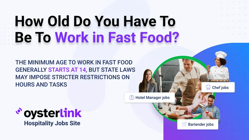 how old do you have to be to work in fast food