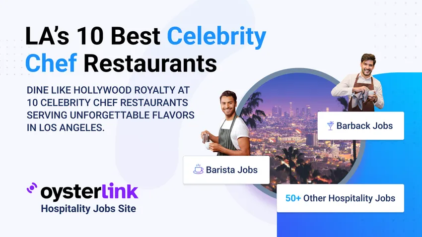 10-best-celebrity-chef-restaurants-in-los-angeles