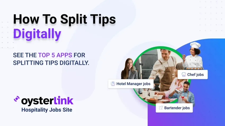 How To Split Tips Digitally: Best Apps for Tip Pooling