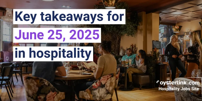 Hospitality News Now | June 25, 2025
