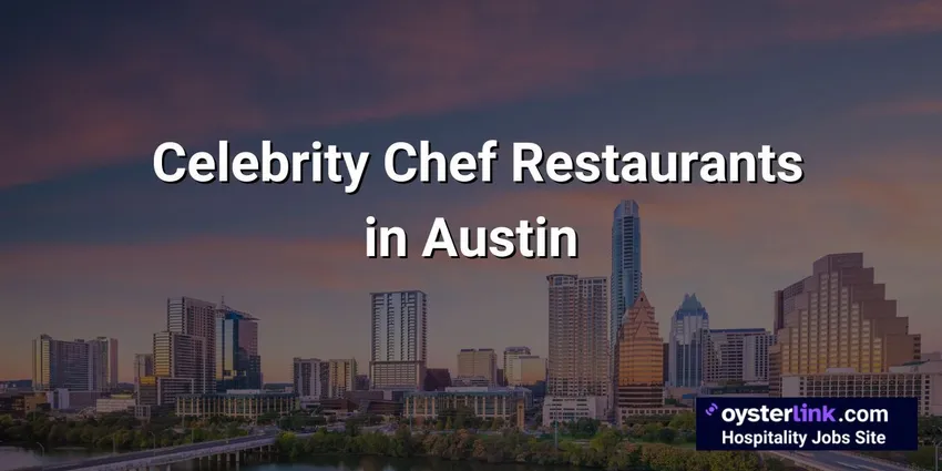 celebrity chef restaurants in austin