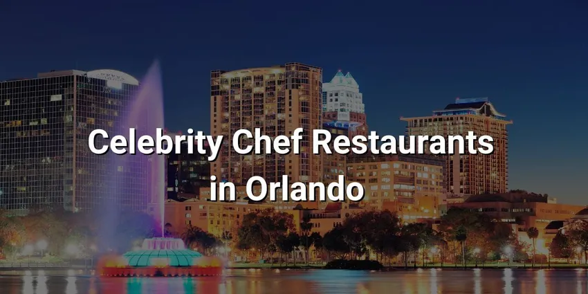 celebrity chef restaurants in orlando