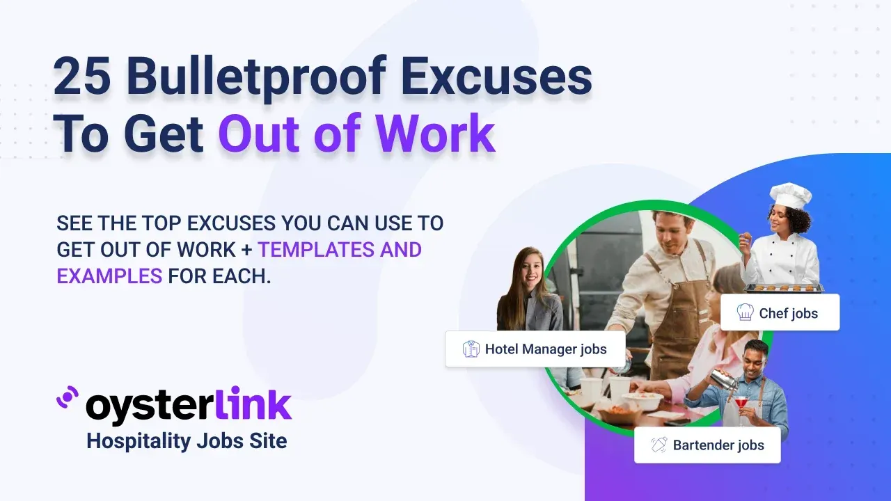 25 Bulletproof Excuses to Get Out of Work (With Examples), image size:1280x720