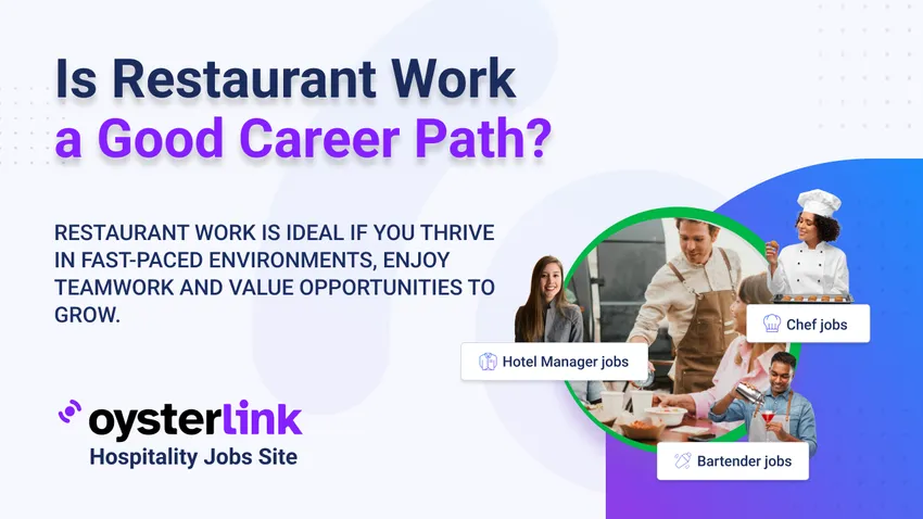 Is Restaurant Work a Good Career Path?