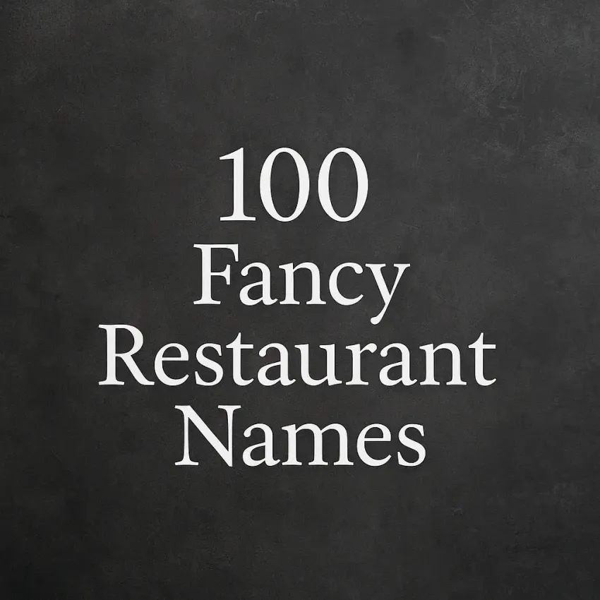 100 fancy restaurant names