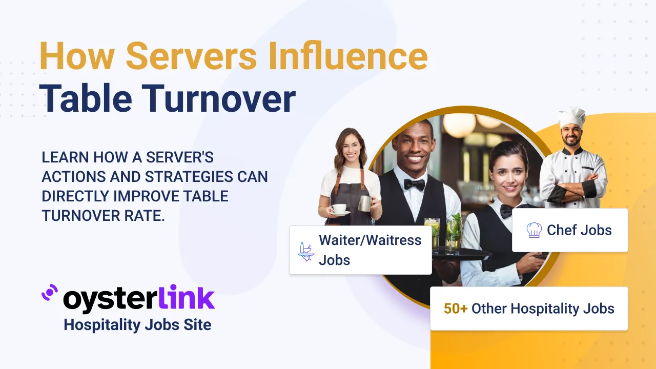 How Servers Influence the Table Turnover Rate in Restaurants
