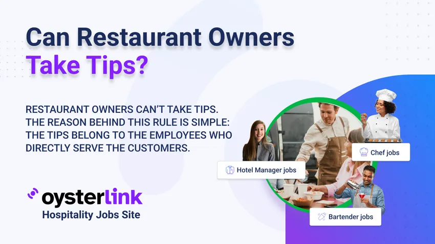 Can Restaurant Owners Take Tips?