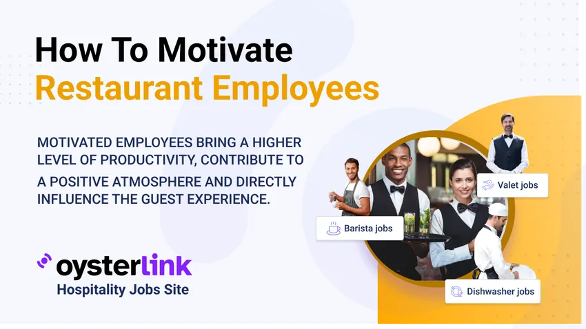 how to motivate restaurant employees