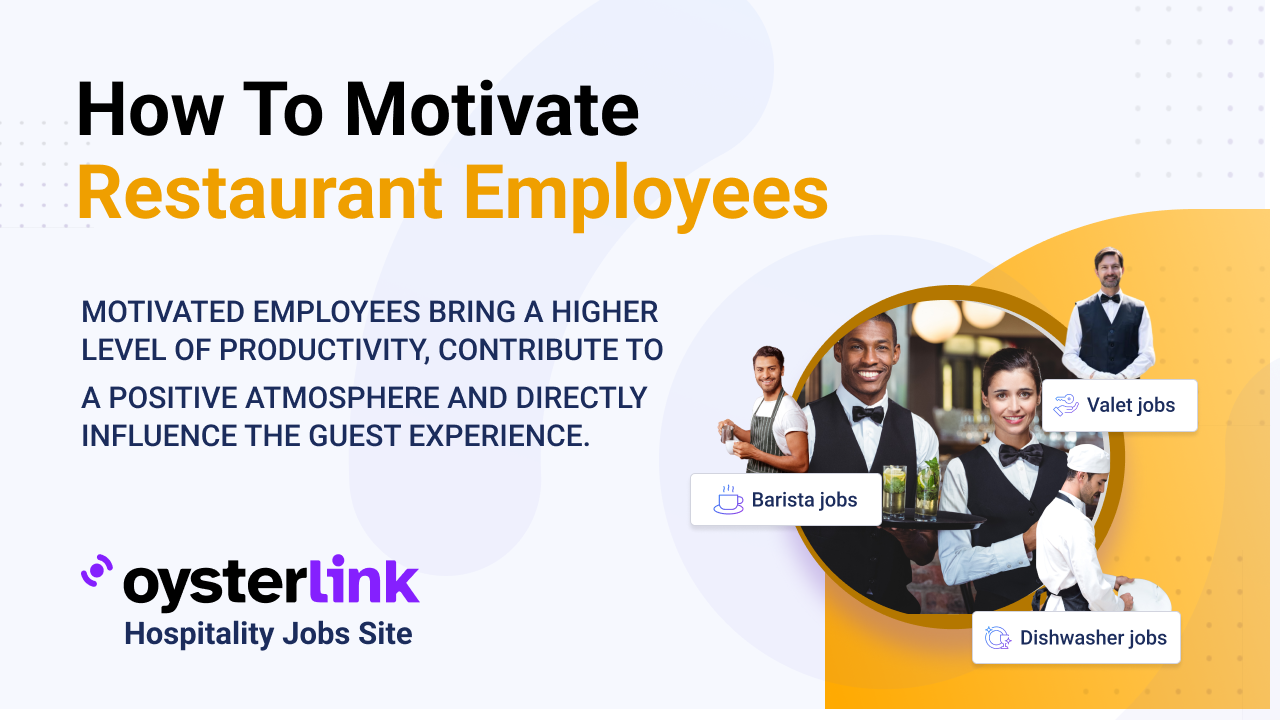 how to motivate restaurant employees