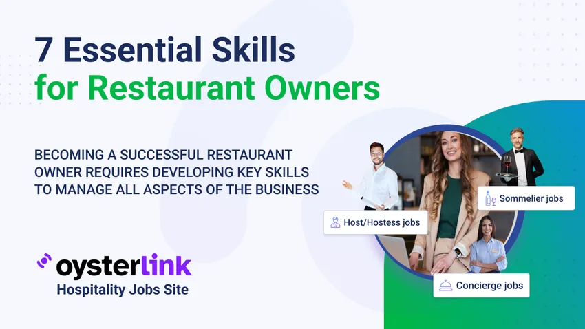 Skills Needed To Be a Restaurant Owner