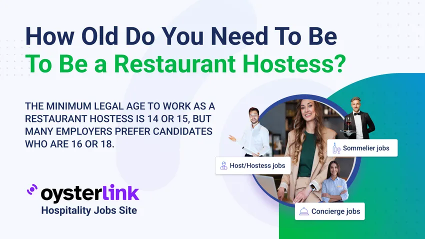 How Old Do You Have To Be To Be a Restaurant Hostess?
