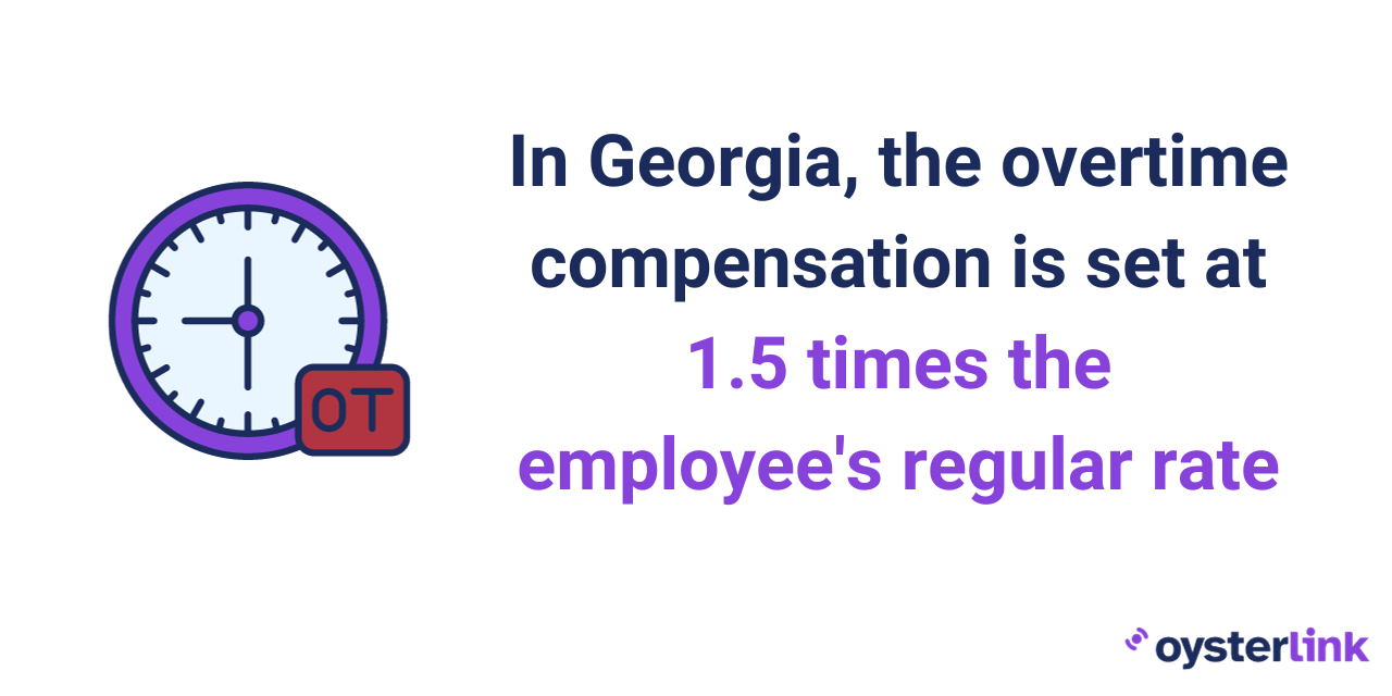 In Georgia, overtime pay is calculated at a rate of 1.5 times the regular hourly wage