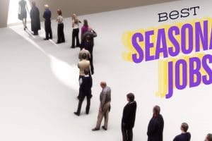 Best Seasonal Jobs