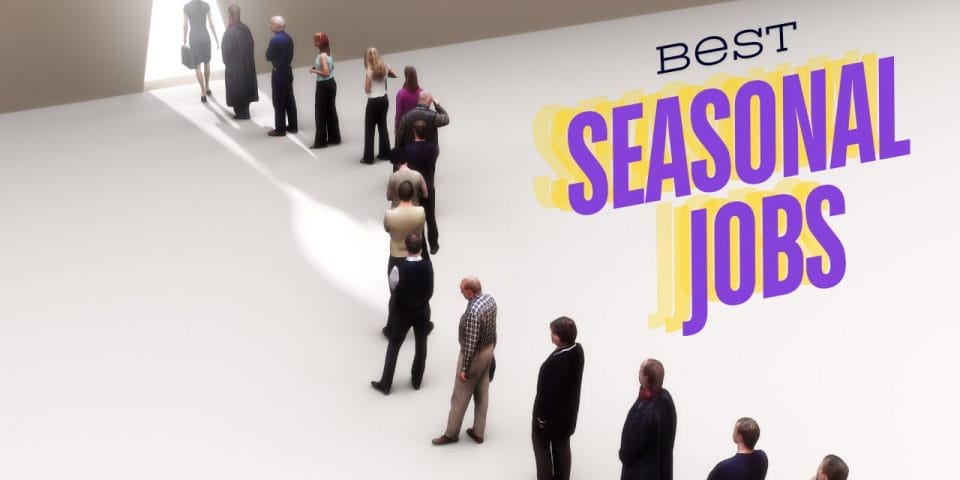 Best Seasonal Jobs