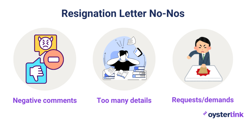 do not include or write in a resignation letter