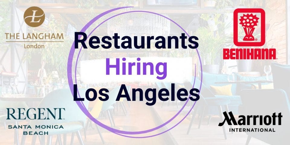 Restaurants hiring Los Angeles featured image