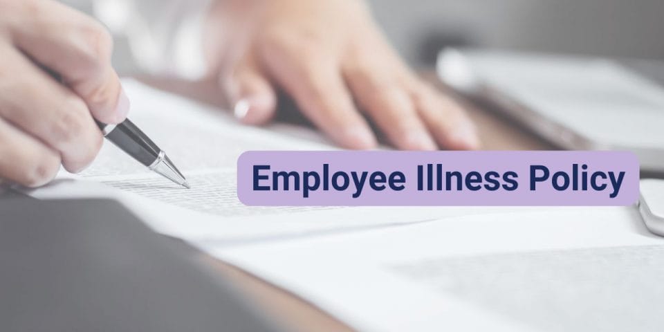 person writing an employee illness policy