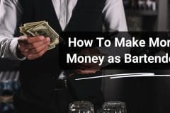 how to earn more as a bartender