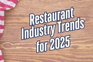 restaurant industry trends for 2025: featured image