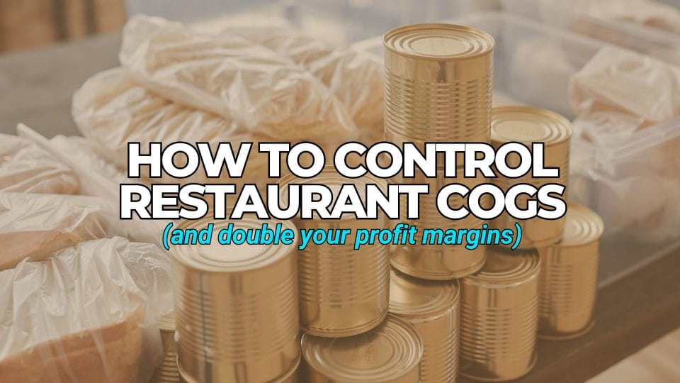 How to Control Restaurant COGS and Double Your Profit Margins