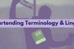 bartending terminology and lingo