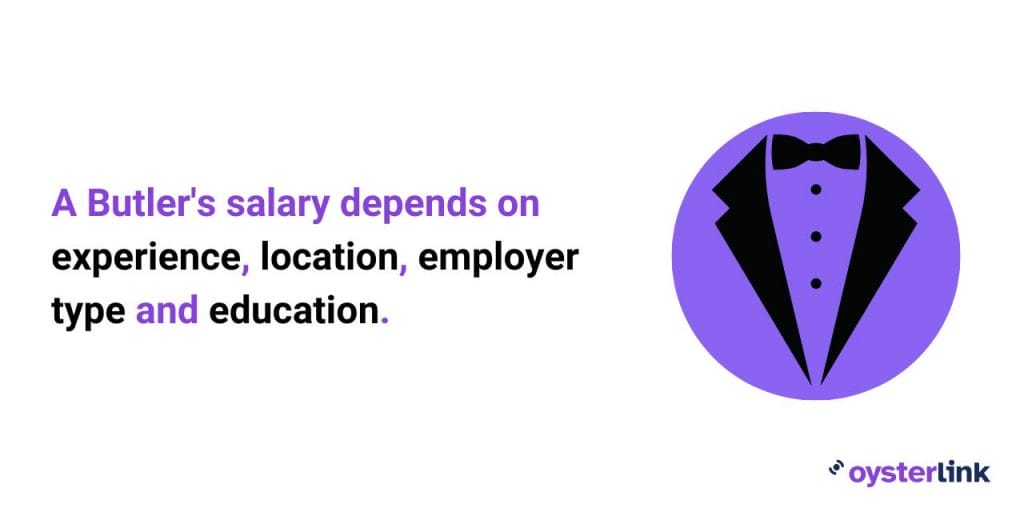 factors that affect a butler's salary