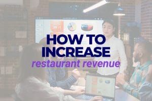 how to increase restaurant revenue