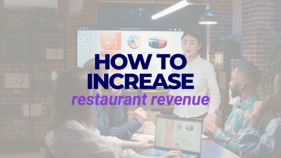 how to increase restaurant revenue