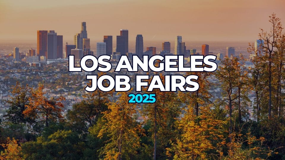 los angeles job fairs 2025