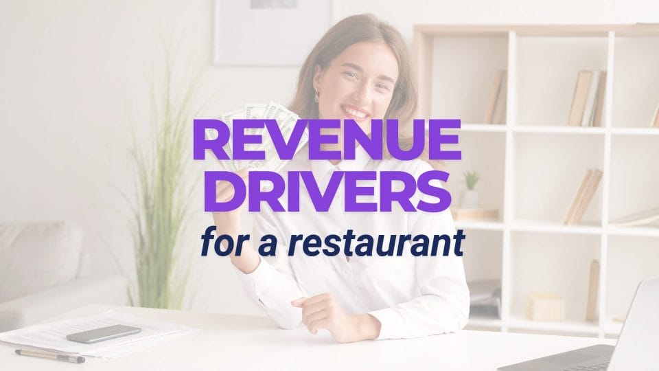 revenue drivers for a restaurant