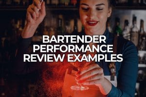 Bartender Performance Review Examples