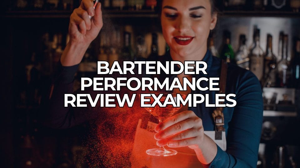 Bartender Performance Review Examples