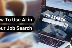 How to use ai in your job search