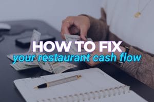 fix your restaurant cash flow