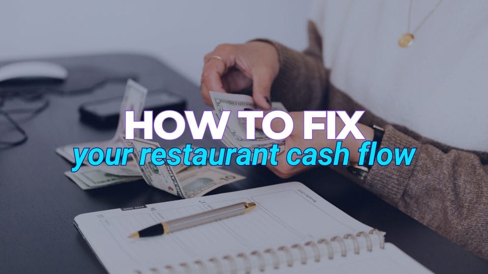 fix your restaurant cash flow