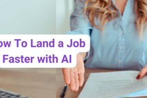 how to land a job faster with ai